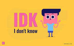 Image for I DONT KNOW item